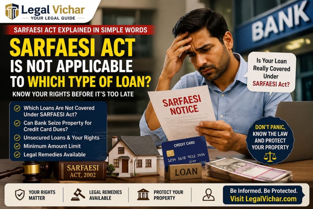 SARFAESI Act Is Not Applicable to Which Type of Loan